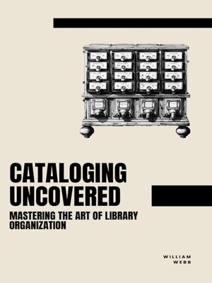 cover image of Cataloging Uncovered